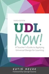 UDL Now! - Katie Novak