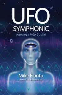 UFO Symphonic - Mike Fiorito