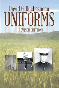 UNIFORMS - David G. Duchesneau