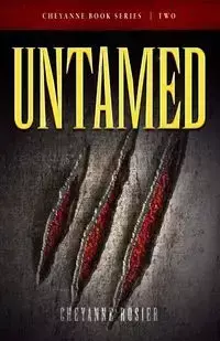 UNTAMED - Rosier Cheyanne