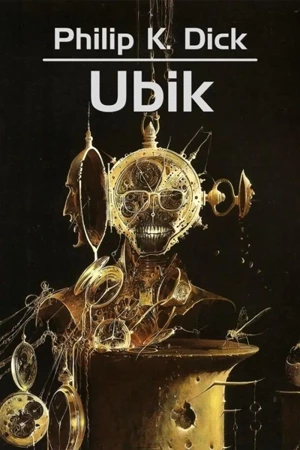Ubik - Philip Dick K.