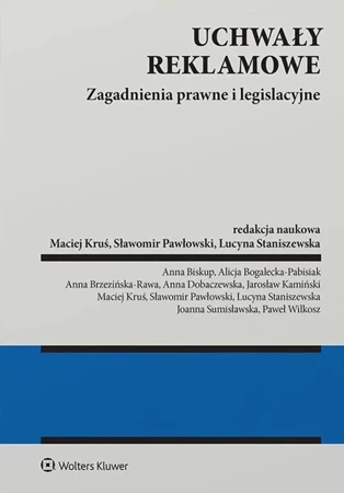 Uchwały reklamowe. Zagadnienia prawne i legislacyjne - Opracowanie zbiorowe