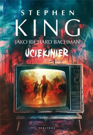 Uciekinier - Stephen King