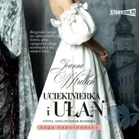 Uciekinierka i ułan audiobook - Joanna Wtulich