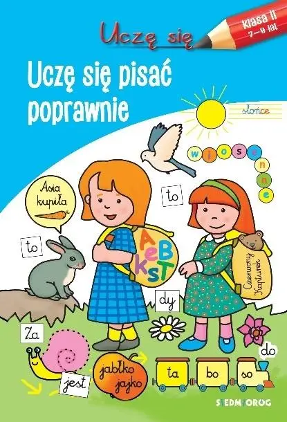 Uczę się. Uczę się pisać poprawnie - praca zbiorowa