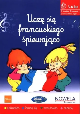 Uczę się francuskiego śpiewająco 3-6 lat + online - praca zbiorowa