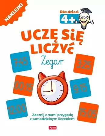 Uczę się liczyć. Zegar 4+ - praca zbiorowa