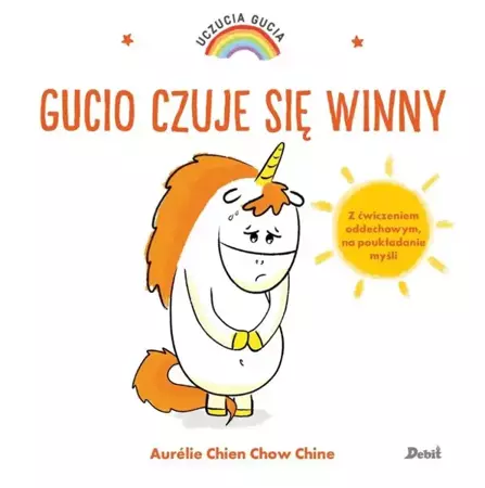 Uczucia Gucia. Gucio czuje się winny - Aurelie Chien Chow Chine, Bożena Sęk