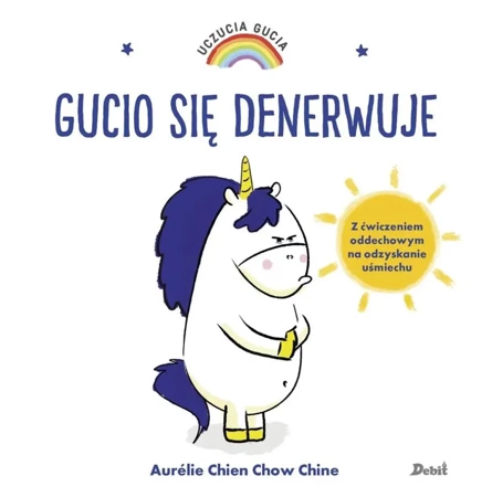 Uczucia Gucia. Gucio się denerwuje - Aurelie Chien Chow Chine, Bożena Sęk