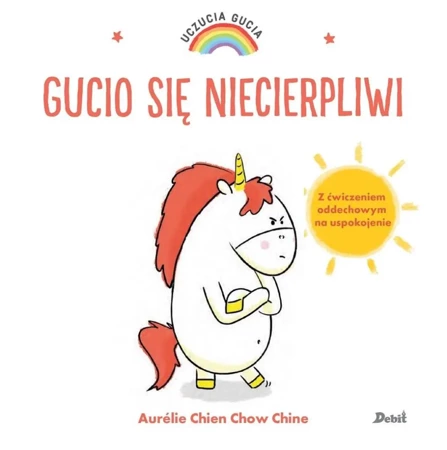 Uczucia Gucia. Gucio się niecierpliwi - Aurelie Chien Chow Chine, Bożena Sęk