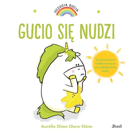 Uczucia Gucia. Gucio się nudzi - Aurelie Chien Chow Chine, Bożena Sęk