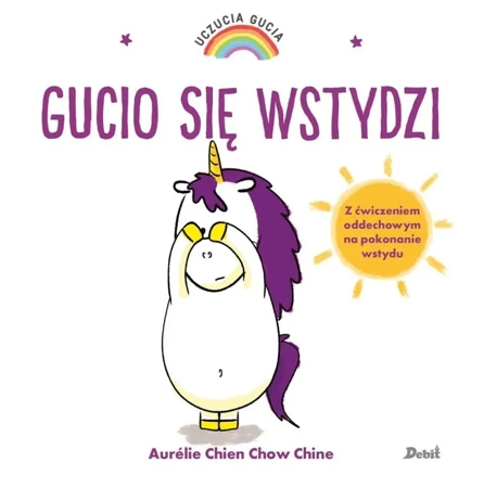 Uczucia Gucia. Gucio się wstydzi - Aurelie Chien Chow Chine, Bożena Sęk