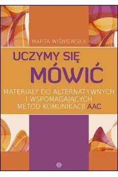 Uczymy się mówić Materiały do alternatywnych... - Marta Wiśniewska