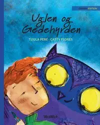 Uglen og Gedehyrden - Pere Tuula