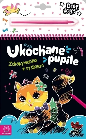 Ukochane pupile. Zdrapywanka z rysikiem - Anna Podgórska