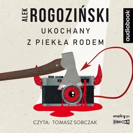 Ukochany z piekła rodem audiobook - Alek Rogoziński