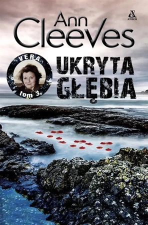 Ukryta głębia - Ann Cleeves