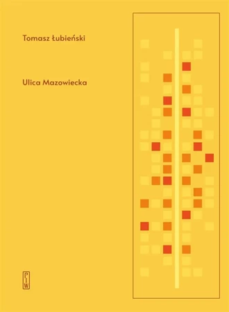 Ulica Mazowiecka - Tomasz Łubieński