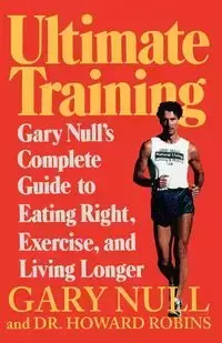 Ultimate Training - Gary Null