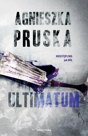 Ultimatum - Agnieszka Pruska