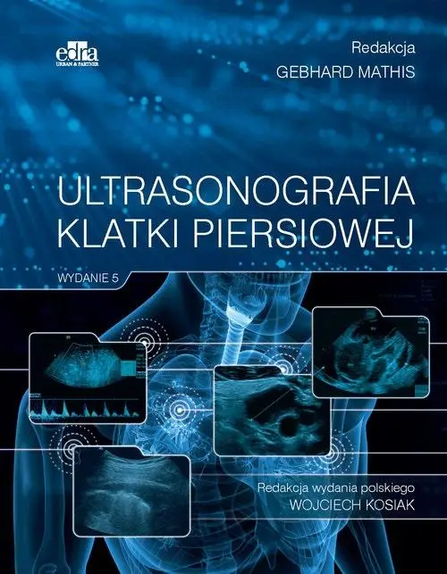 Ultrasonografia klatki piersiowej - Gebhard Mathis