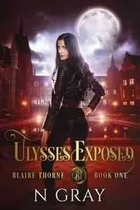 Ulysses Exposed - Gray N