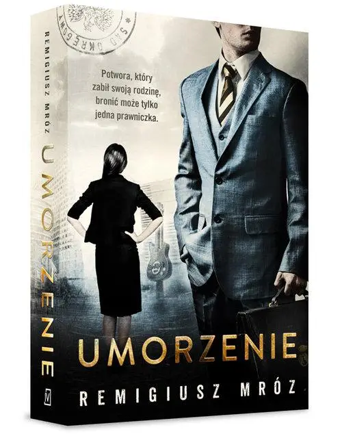 Umorzenie. Joanna Chyłka. Tom 9 - Remigiusz Mróz