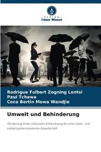 Umwelt und Behinderung - ZOGNING LONTSI Rodrigue Fulbert