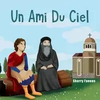 Un Ami Du Ciel - Sherry Fanous
