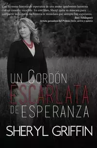 Un Cordon Escarlata de Esperanza - Sheryl Griffin