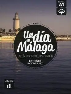 Un dia en Malaga - Ernesto Rodriguez