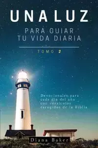 Una Luz Para Guiar Tu Vida - Tomo 2 - Samuel Bagster