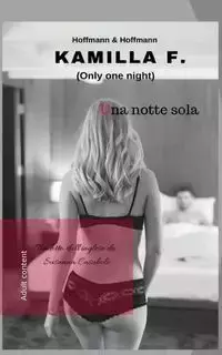 Una notte sola - F. Kamilla