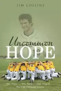 Uncommon Hope - Jim Collins