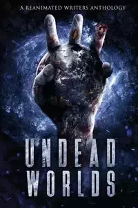 Undead Worlds 3 - David Simpson