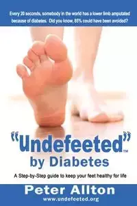 "Undefeeted" by Diabetes - Peter Allton