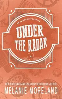 Under The Radar - Melanie Moreland