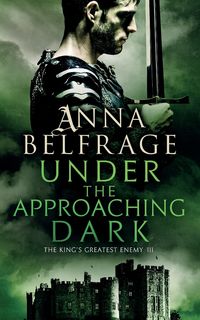 Under the Approaching Dark - Anna Belfrage