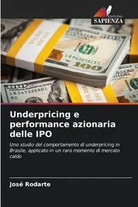 Underpricing e performance azionaria delle IPO - Rodarte José