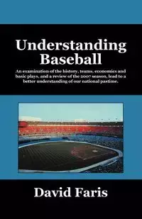 Understanding Baseball - David Faris