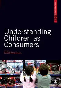 Understanding Children as Consumers - Marshall David