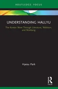 Understanding Hallyu - Park Hyesu