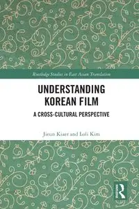 Understanding Korean Film - Kiaer Jieun