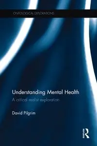 Understanding Mental Health - David Pilgrim