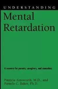 Understanding Mental Retardation - Patricia Ainsworth