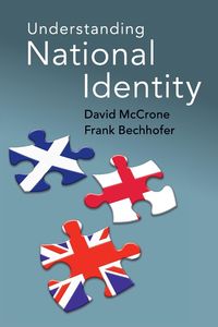 Understanding National Identity - David McCrone