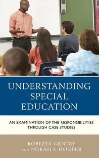 Understanding Special Education - Roberta Gentry