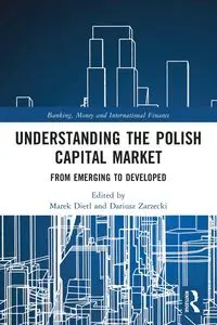 Understanding the Polish Capital Market - Dietl Marek