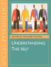 Understanding the Self - Stevens Richard