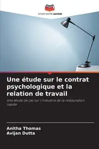 Une étude sur le contrat psychologique et la relation de travail - Thomas Anitha